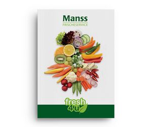 Titelbild des Schnittkatalogs von Manss Frischeservice mit einer stilisierten Komposition aus geschnittenem Obst und Gemüse auf weißem Hintergrund. Unten befindet sich das grüne fresh4u-Logo.